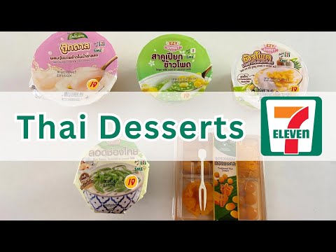 Trying Thai Desserts from 7-Eleven Thailand