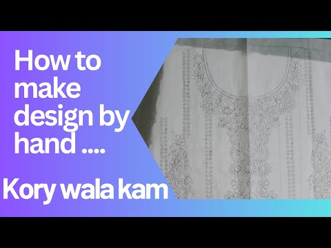 Hand work Kory wala kam|How to create boutique design