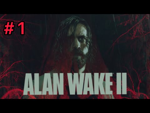 #1 【闇に浸された2つの真実】ALAN WAKE 2