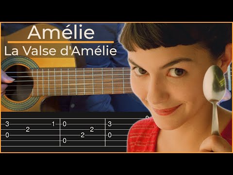 Amélie - La valse d'Amélie (Simple Guitar Tab)