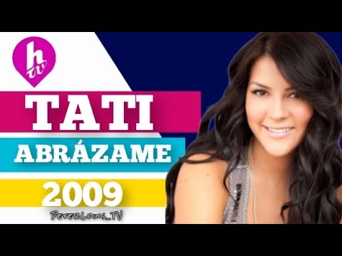 ABRÁZAME - TATI (HTV/RECREACIÓN)