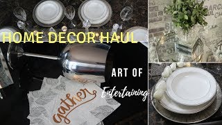 ELEGANT HOME DECOR HAUL ||  ART  of ENTERTAINING🍷