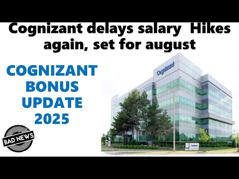 Cognizant Salary Hike 2025 | Cognizant Delays Salary Hike Again | Cognizant Bonus 2025