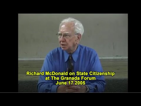 Ex- Law Enforcement  Officer Richard McDonald on State Citizenship June 17 2005