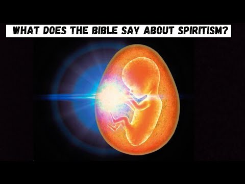 What the Bible Says About Spiritism, All TRUTH