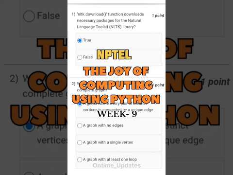 WEEK-9 The joy of computing using Python #ontimeupdates #nptelsoultion #exam