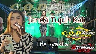 Fifa Syakila - Janda 7 Kali (Dulu Aku Kau Sayang Sayang) | C O D Musik | Dangdut   Music Video