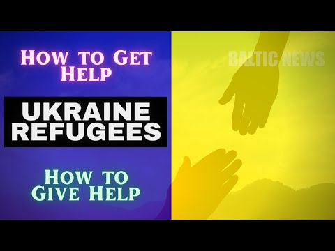 For Ukrainian Refugees: Accessing Services and Extending Aid