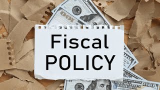 How Governments control the economy (Fiscal Policy Explained)