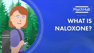 What is Naloxone?