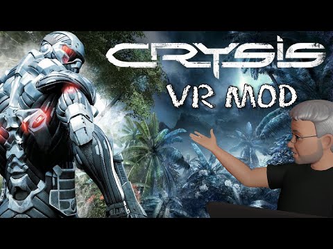 VR Gamestream: Crysis VR MOD Live Gameplay