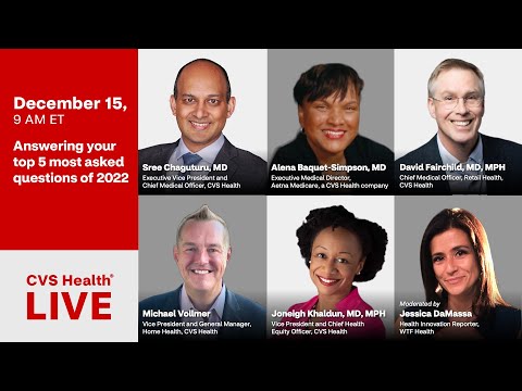 CVS Health Live: Answering your top 5 most asked questions of 2022