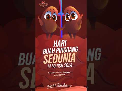 KCSB | Hari Buah Pinggang Sedunia 2024 #shortsvideo #shorts #buahpinggang #kidney