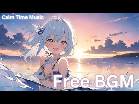 【Free BGM】Summer Memories