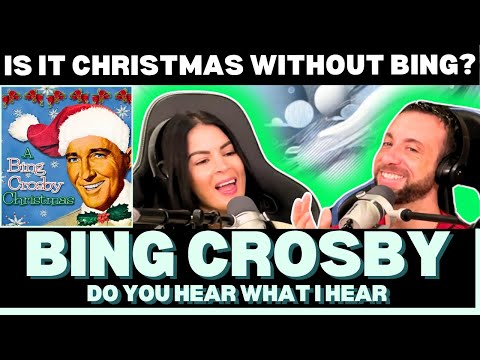 THE KING OF CHRISTMAS? First Time Reaction to Bing Crosby - Do You Hear What I Hear!