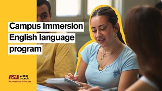 Campus Immersion English language program | ASU Global Launch