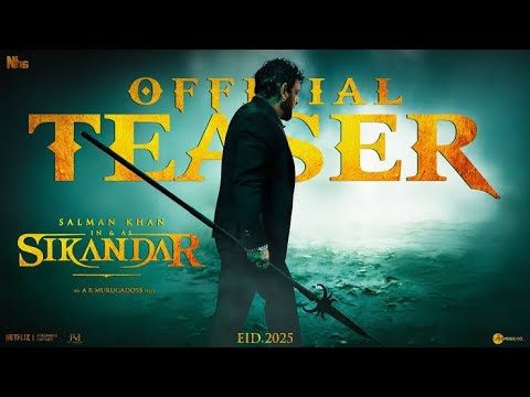 SIKANDAR - Official Teaser | Salman Khan | Rashmika Mandhana | #sikandar #salmankhan #sikandarteaser