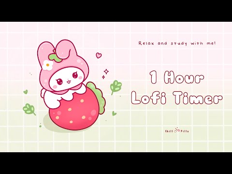 1 Hour - Relax & study with me Lofi, Strawberry bunny #timer #1hour #1hourloop #lofi #relaxing #calm