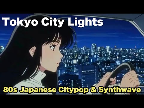 Tokyo Night Drive with 80s Citypop Mix With Vocal 🌃