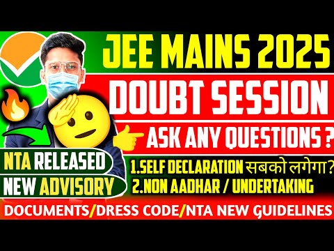 How To Fill Self Declaration form For JEE Mains 2025 ✅| Documents Required For Jee Mains Exam centre