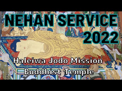 2022 February Haleiwa Jodo Mission Buddhist Temple Virtual Nehan Service