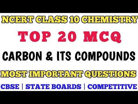 20 Mcqs Carbon and Its Compounds MCQs - Class 10