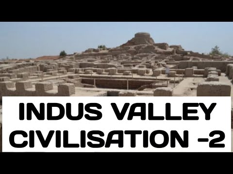 INDUS VALLEY CIVILISATION -2 |UPSC HISTORY OPTIONAL 🧐🤔