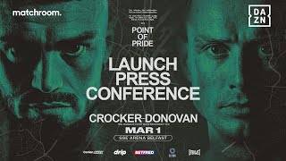 LEWIS CROCKER VS. PADDY DONOVAN LAUNCH PRESS CONFERENCE LIVESTREAM