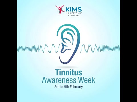 Tinnitus Awareness Week | KIMS Hospitals, Kurnool