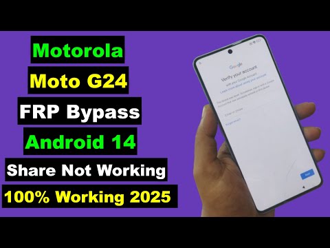 Motorola Moto G24 FRP Bypass 2025 Android 14 Without PC | Moto G24 FRP Unlock Share Not Working Fix