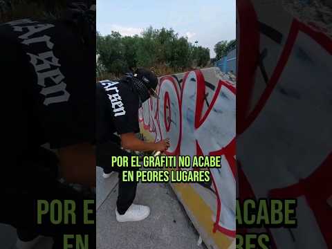 No Acabe en Peores Lugares por el Graffiti