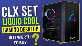 CLX Set Gaming Desktop - Liquid Cooled Intel Core i5 10600KF - RTX 3060 12GB!