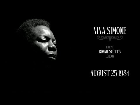 Nina Simone: Live at Ronnie Scott's — August 25th, 1984 (Full Concert - Audio Only)