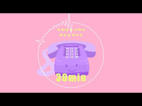 【30分耐久 / フリーBGM】ぷっしゅほんさん "Push Phone San 30min."