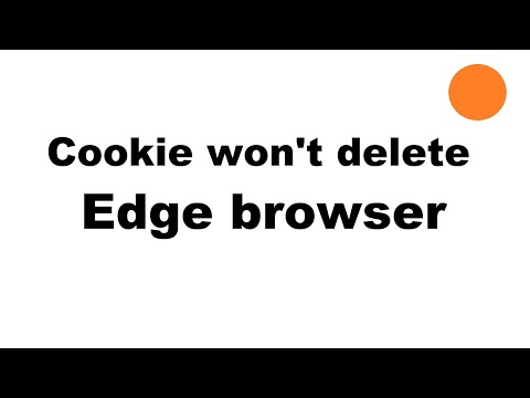 Edge cookie won't delete (0 bytes) - fix