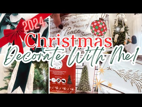 *New* 2024 CHRISTMAS DECORATE WITH ME | DECORATE THE CHRISTMAS TREE 🎄