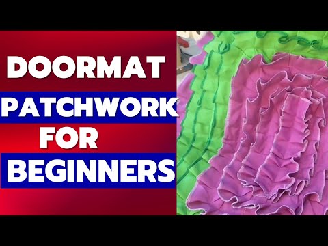 Patchwork Sewing Projects: Doormat Patchwork for beginners step by step