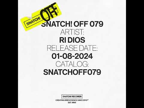 Ri Dios - Dale (Extended Mix) [Snatch! Records]