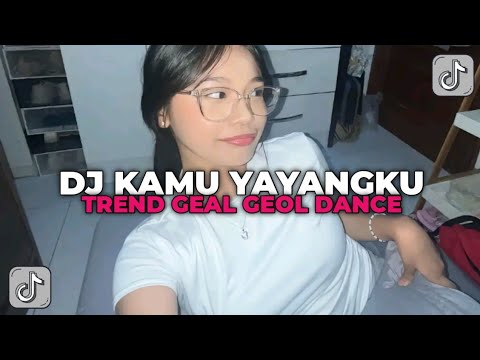 DJ KAMU YAYANGKU SATU SATUNYA | DJ COD X CARAZON TREND GEAL GEOL DANCE YANG KALIAN CARI CARI!!!