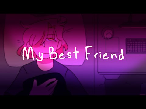 My Best Friend // OC Animation