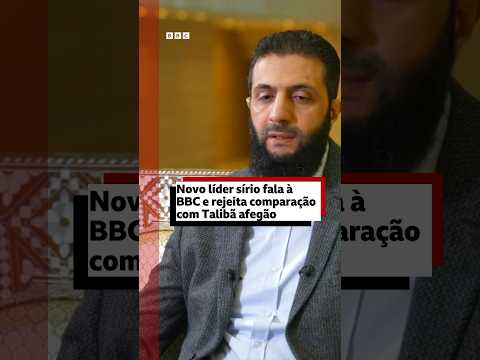 Síria: novo líder do país fala à BBC após derrubar regime de Assad #bbcnewsbrasil