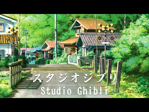 Studio Ghibli Chill Music Collection 2024 🎹 Soothing Ghibli Piano Melodies for Relaxation and Focus