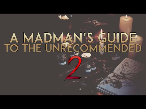 Eden Reads: A Madman's Guide to the Unrecommended 2 by Daniel Zed [CreepyPasta]