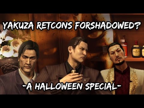 Yakuza Retcons Forshadowed? - A Halloween Theory