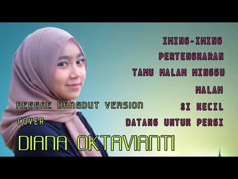 DIANA OKTAVIANTI - MINI ALBUM COVER| Reggae Dangdut Version .