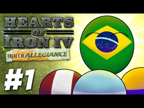 Behold, the Enlightenment of Brazil! - HoI4: Trial of Allegiance (Part 1)