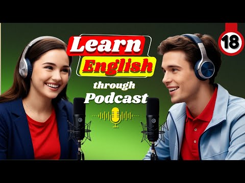 English Conversation Practice: Master English Fluency Fast! | Powerful English Podcast [Ep. 18]