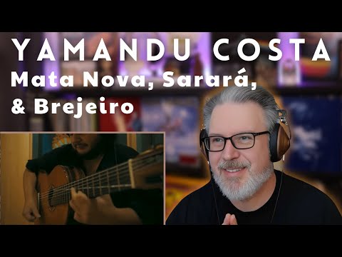 Classical Composer reacts to YAMANDU COSTA: Mata Nova, Sarará, & Brejeiro | The Daily Doug Ep. 887