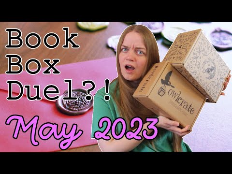 BOOK BOX DUEL EPISODE #1 | FairyLoot & OwlCrate go HEAD-TO-HEAD | May 2023 double unboxing