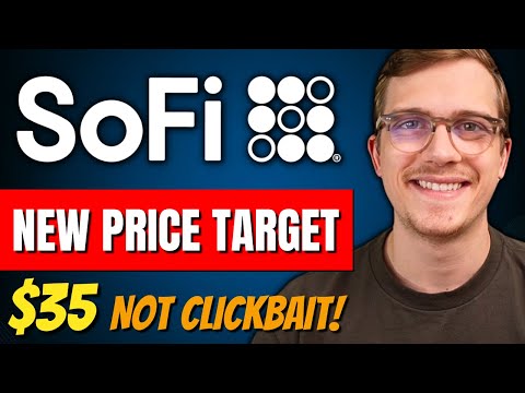 SoFi Get's INSANE New $35 Price Target